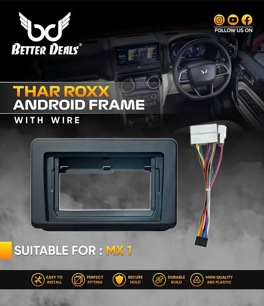 Thar Roxx Base model android frame 9inches